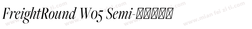 FreightRound W05 Semi字体转换